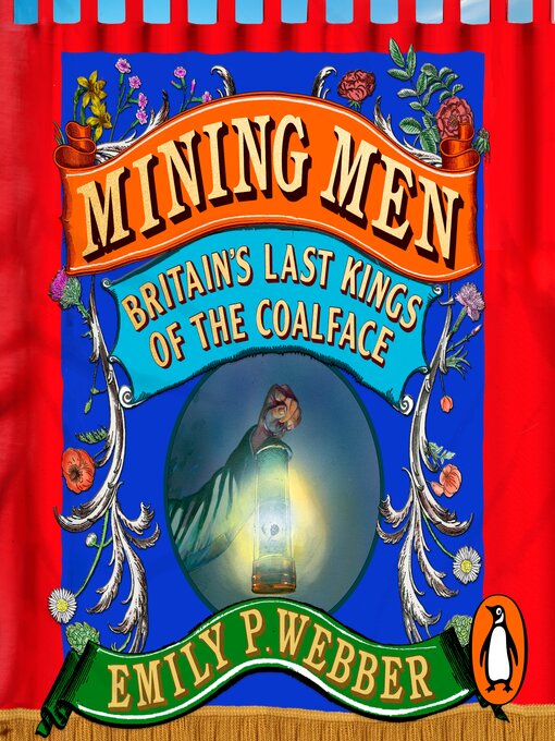 Title details for Mining Men by Emily P Webber - Available